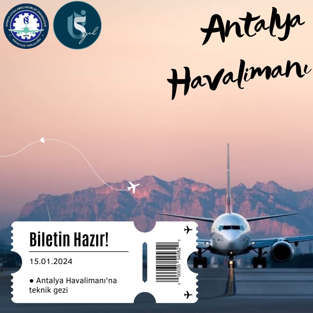 15.01.2024 Pazartesi günü Havacılık Topluluğu olarak Antalya Havalimanı’nı geziyoruz. ✈️

<a href="/isubu32/">Isparta Uygulamalı Bilimler Üniversitesi</a>
<a href="/IspartaTopluluk/">isubu_topluluklar</a>
<a href="/isubukmyo/">ISUBÜ Keçiborlu MYO</a> 

#ISUBÜ 
#ISUBÜHavacılıkTopluluğu