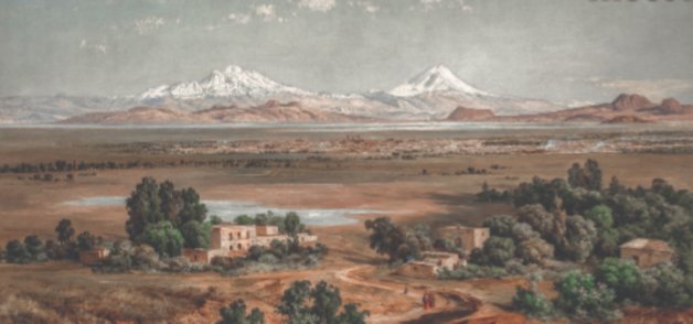 El Valle de México, visto desde el cerro de Guadalupe al fondo se observan el Iztaccihuatl y el Popocateptl. Autor José Ma Velasco 1905.