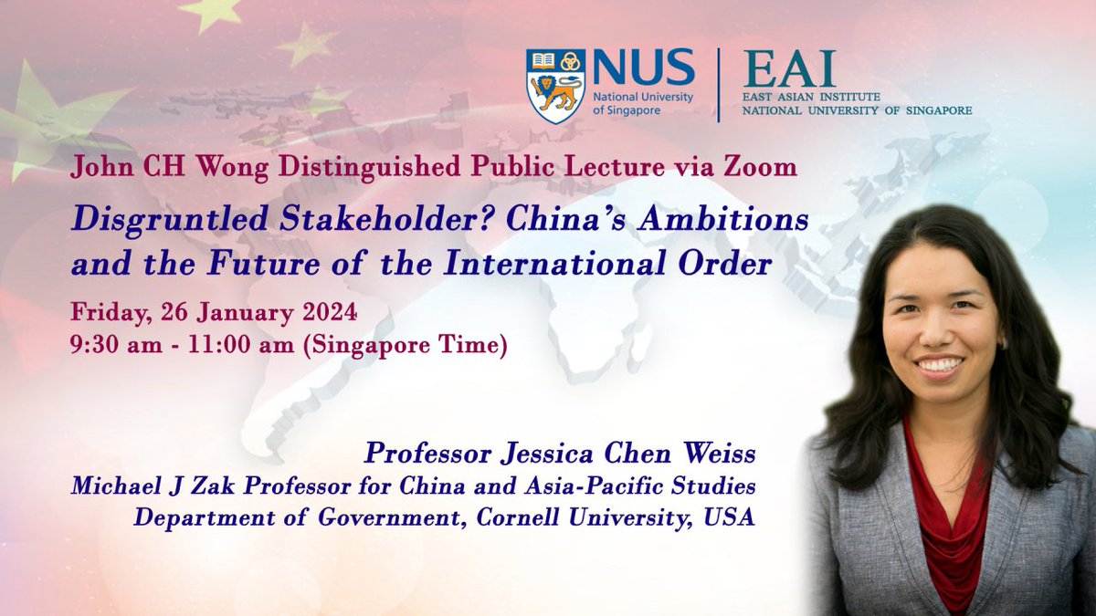 Great to have Professor @jessicacweiss deliver the @nuseai John Wong Distinguished Public Lecture (January 25/26 on Zoom). For info and registration: nus-sg.zoom.us/webinar/regist…