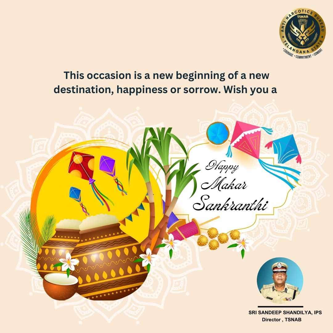 This Occasion is a new beginning of new destination and happiness. Wish you a 𝑯𝒂𝒑𝒑𝒚 𝑴𝒂𝒌𝒂𝒓 𝑺𝒂𝒏𝒌𝒓𝒂𝒏𝒕𝒉𝒊
 #drugfreetelangana #HappySankranthi