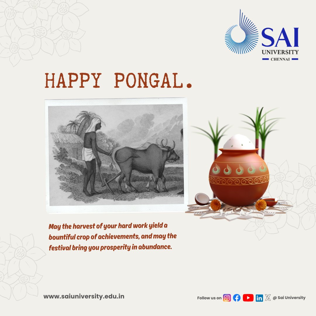 Sai_Univ's tweet photo. Wishing you a prosperous and joyful Pongal. Hope this special day marking the start of a harvest season be happy and successful for you in every way and brings with it prosperity, good luck and moments to cherish.
#pongal2024 #Sankranti2024 #HappyPongal #saiuniversity #saiu https://t.co/56aon5F6LF