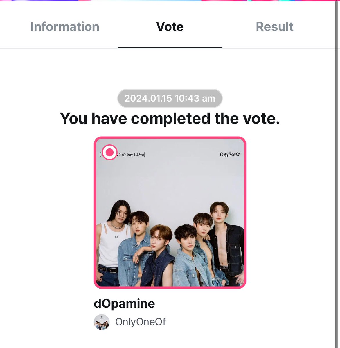 KLJTJ2613's tweet photo. did lyon vote for OnlyOneOf dOpamine today? lets go~ rn in mubeat there are in the second place👏

#OnlyOneOf #온리원오브 #ThingsICantSayLOve #dOpamine https://t.co/AxirgSvvM7