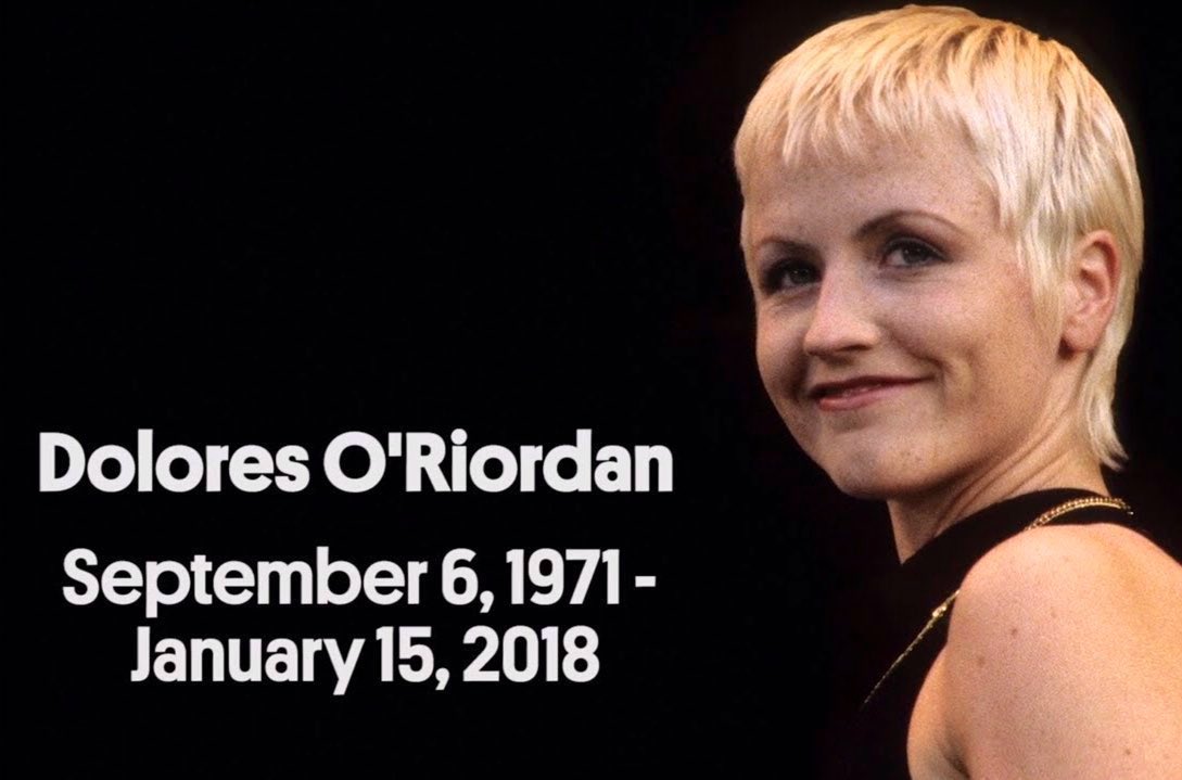 Remembering Dolores O'Riordan of The Cranberries. Six years ago today. 💔