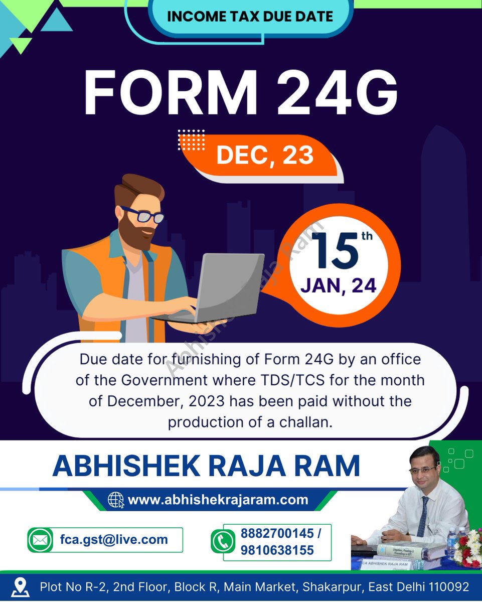 abhishekrajaram's tweet image. INCOME TAX DUE DATE
FORM 24G For Dec 2023

#Form24G #TDSStatement #TCSStatement #GovernmentOffice #TaxCompliance #IncomeTaxIndia #TaxFiling #TaxationIndia