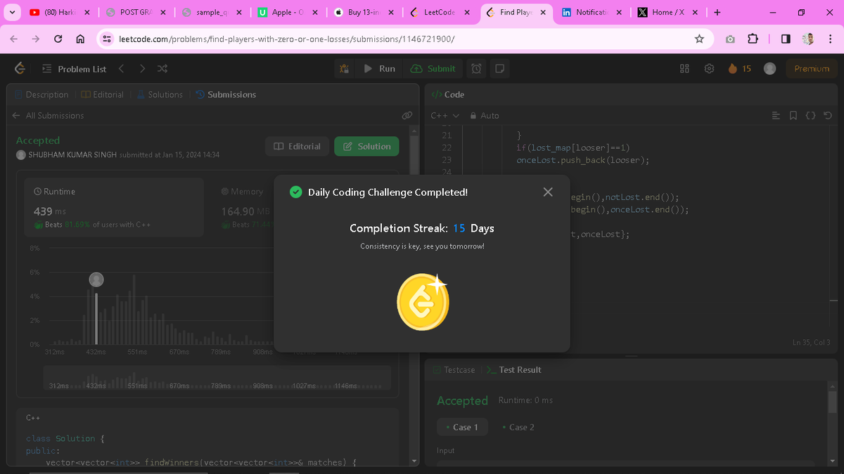 Solving daily problem (Day_15) on <a href="/LeetCode/">LeetCode</a>. Learning with fun and enjoying the journey of goal/destination.

Q. 2225. Find Players With Zero or One Losses

#leetcodechallenge #problemsolving 
#improvement #LeetCode 
#CodingChallenge #NewSkills
#DailyChallenges #LearnInPublic
