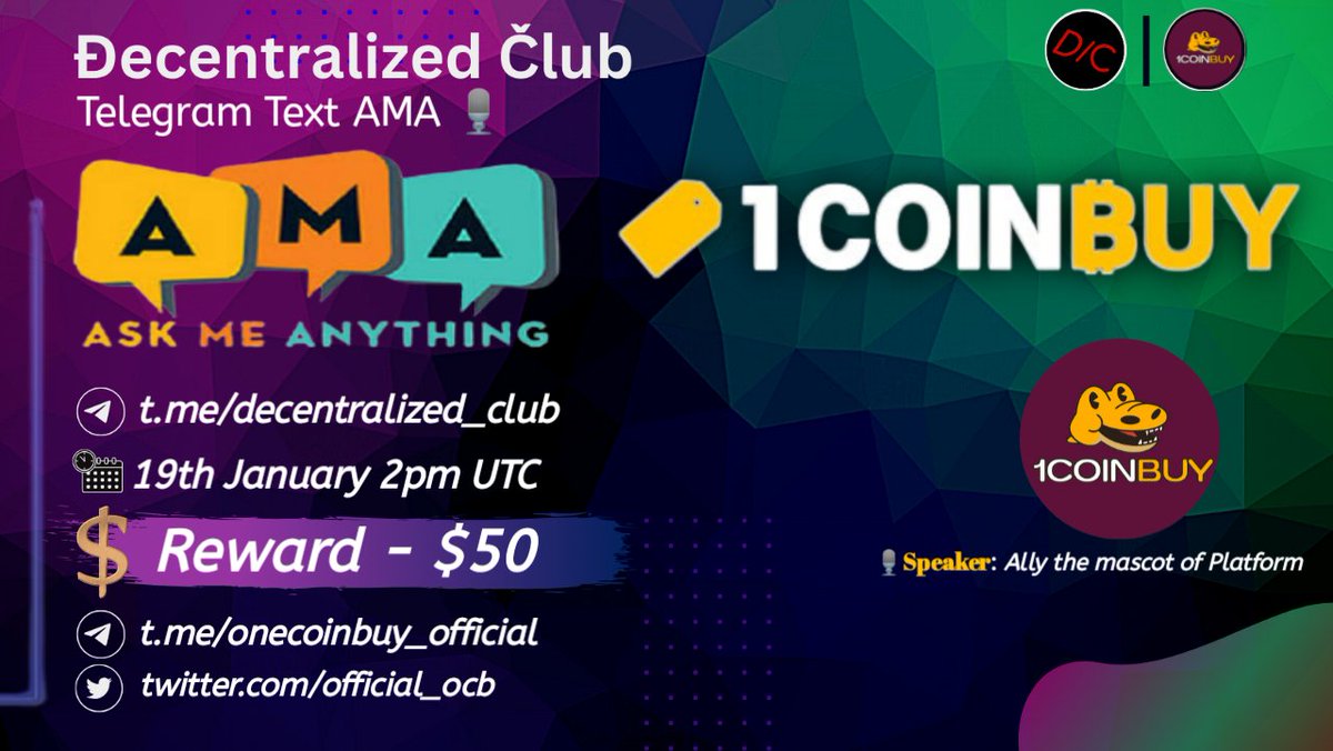dens_club's tweet photo. DC Presenting a #Text_AMA🎉

📌 Venue : https://t.co/UTG7EBNuUo
⏰ When : 19th January 2pm UTC 
🤑 Reward : $50

5 winners Telegram (3) & Twitter (2) will get $10 each

1⃣ Follow @official_ocb
2⃣ Like & RT & Tag 3 Friends 
3⃣ Post your questions.

🚸 Must Join ONECOINBUY & DC Telegram & Twitter before the AMA otherwise you wont be chosen as WINNER.
https://t.co/PSdApDIOdh
https://t.co/aGh6PG4yzj
https://t.co/UTG7EBNuUo
https://t.co/ME6WlEt3TP

Best of luck 🤞!

#Giveaway #Airdrops #DC #decentralized_club #NFT #NFTs #NFTgiveawas #Giveaways #Airdrop #AMAs #Crypto #RWA #Web3 #Metaverse