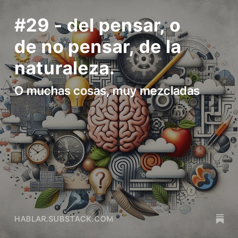 SwissDLP's tweet photo. #29 - del pensar, o de no pensar, de la naturaleza

https://t.co/V304dnbLYm https://t.co/dVWwBkWG3o