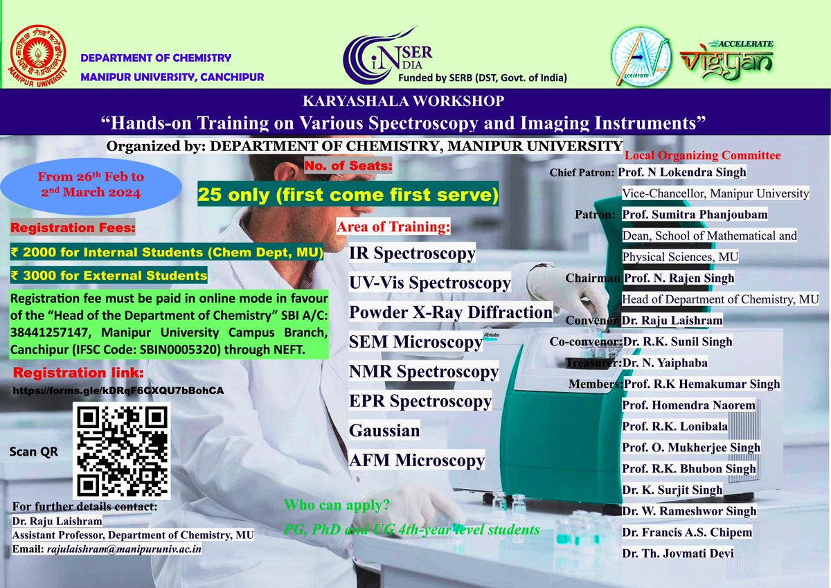ManipurUniverse's tweet photo. 🔬 Exciting opportunity alert! Join our KARYASHALA WORKSHOP on 'Hands-on Training on Various Spectroscopy and Imaging Instruments' org by Dept of Chemistry, MU from 26th Feb-2nd March 2024. Ltd. seats available, register now! 🧪💻 #Workshop #Spectroscopy #ImagingInstruments #MU https://t.co/4yn04uNjJL