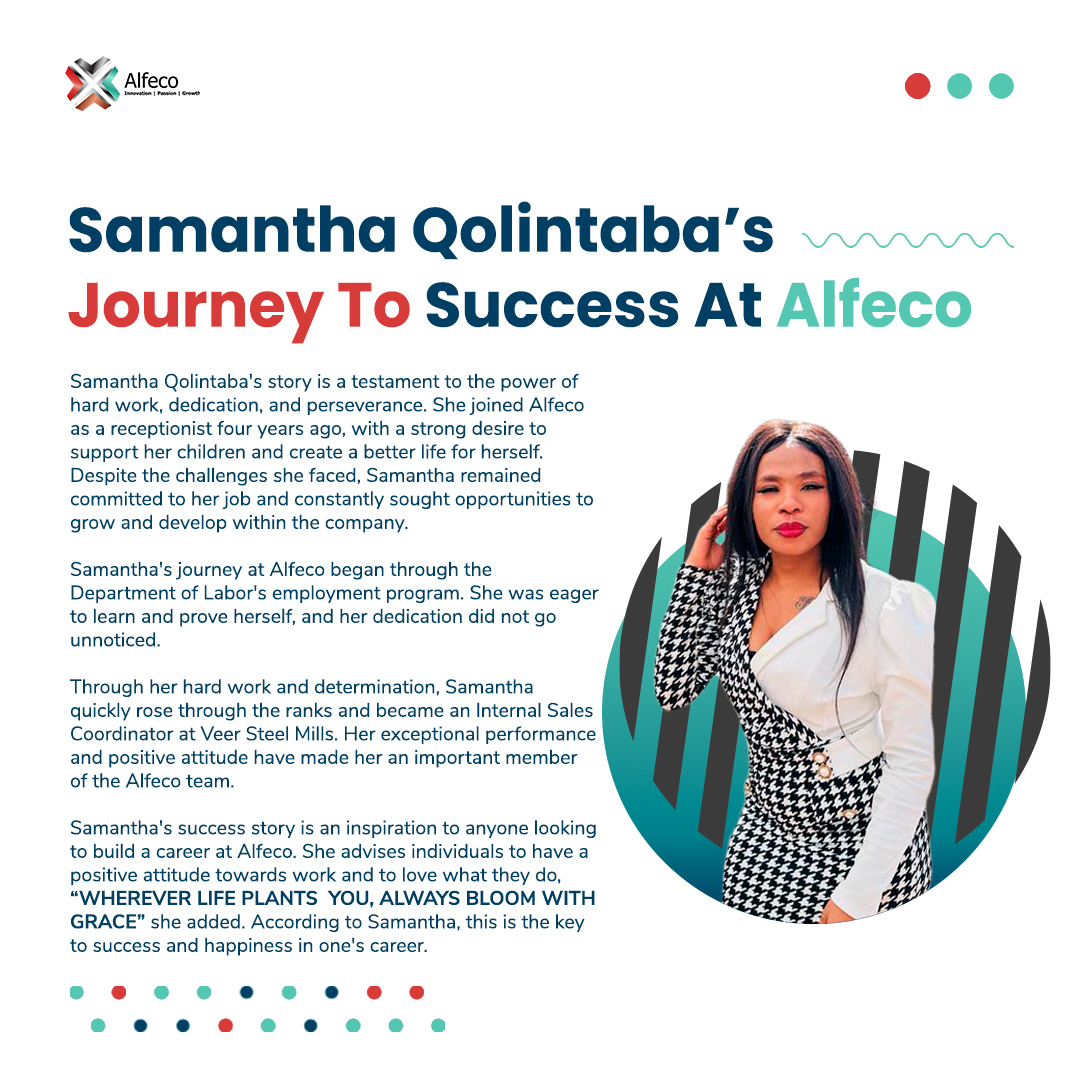 AlfecoSA's tweet photo. Opportunities for growth are unlimited at Alfeco Holdings, be inspired by Samantha’s story. #InnovationPassionGrowth #AlfecoHoldings #Veersteelmills #VeerAluminium #PioneerMetals #VeerEnergy #VANorthstar #youthempowerment #Employment #mondaymotivation  @DepartmentOfLabour https://t.co/5CmSFyNS1n