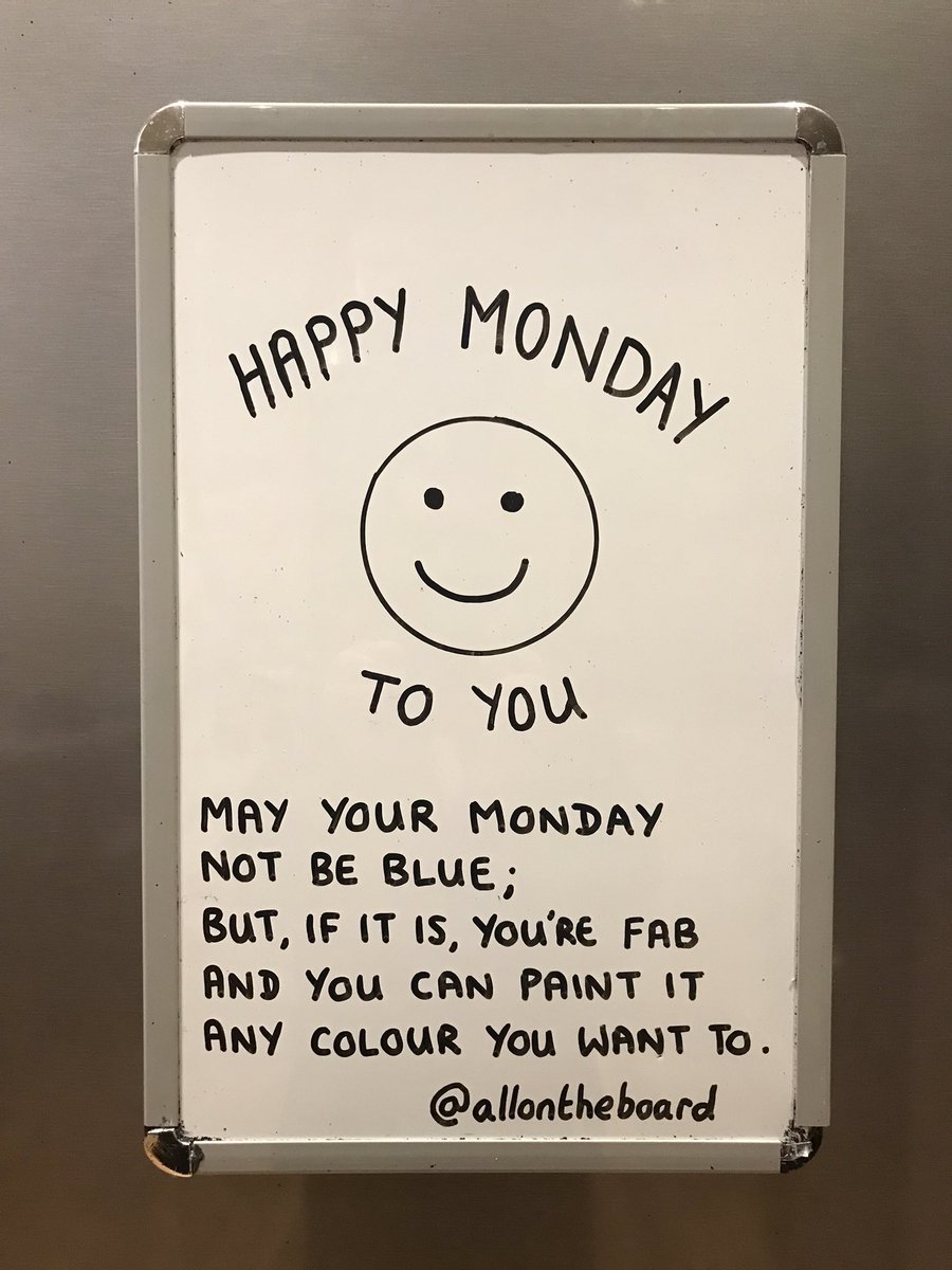 Happy Monday to you. A Monday doesn’t have to be blue. #BlueMonday #Monday