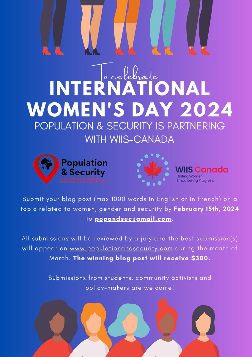 Calling all students, activists, policymakers! To celebrate #InternationalWomensDay, we're teaming up with @popandsec for a blog competition! Submit your 1000-word post on women, gender, and security by Feb 15 and have a chance to win $300 and be featured on @popandsec's website!