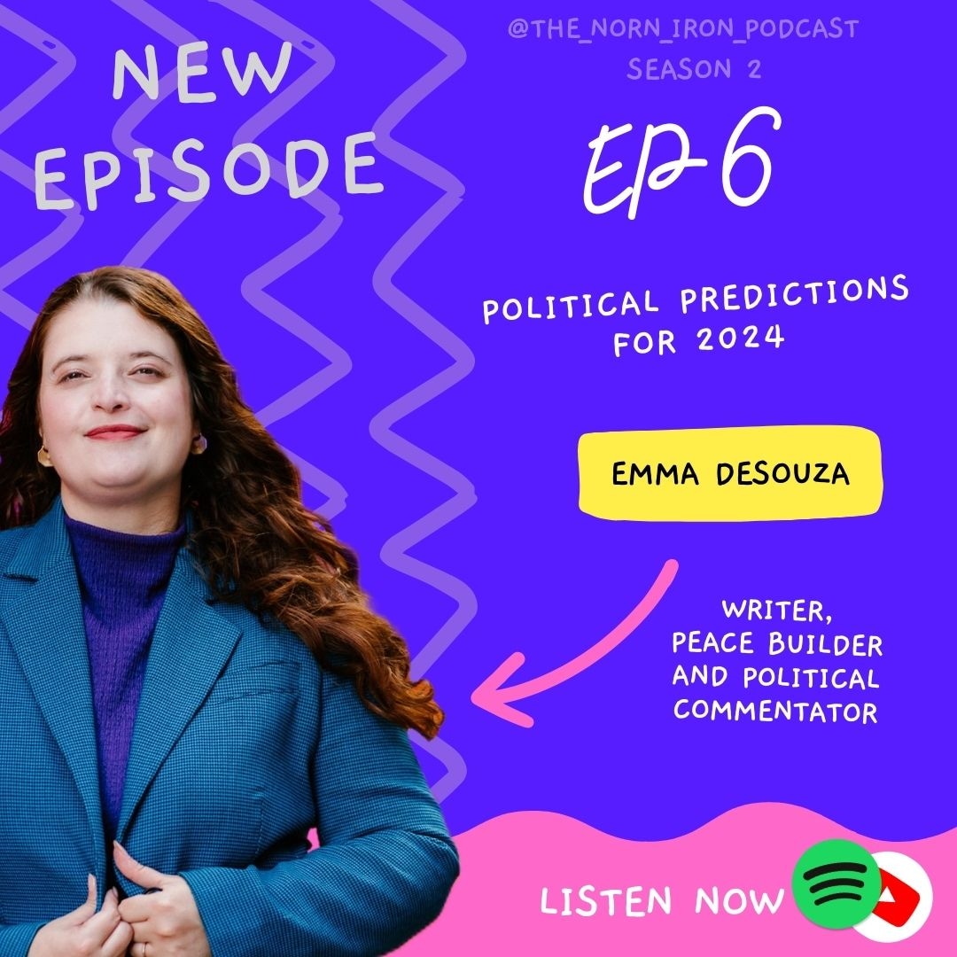 Listen to Episode 6 here, where @EmmaCDeSouza shares her political predictions for 2024

#politics #northernirishpolitics

open.spotify.com/episode/2RcoKA…
