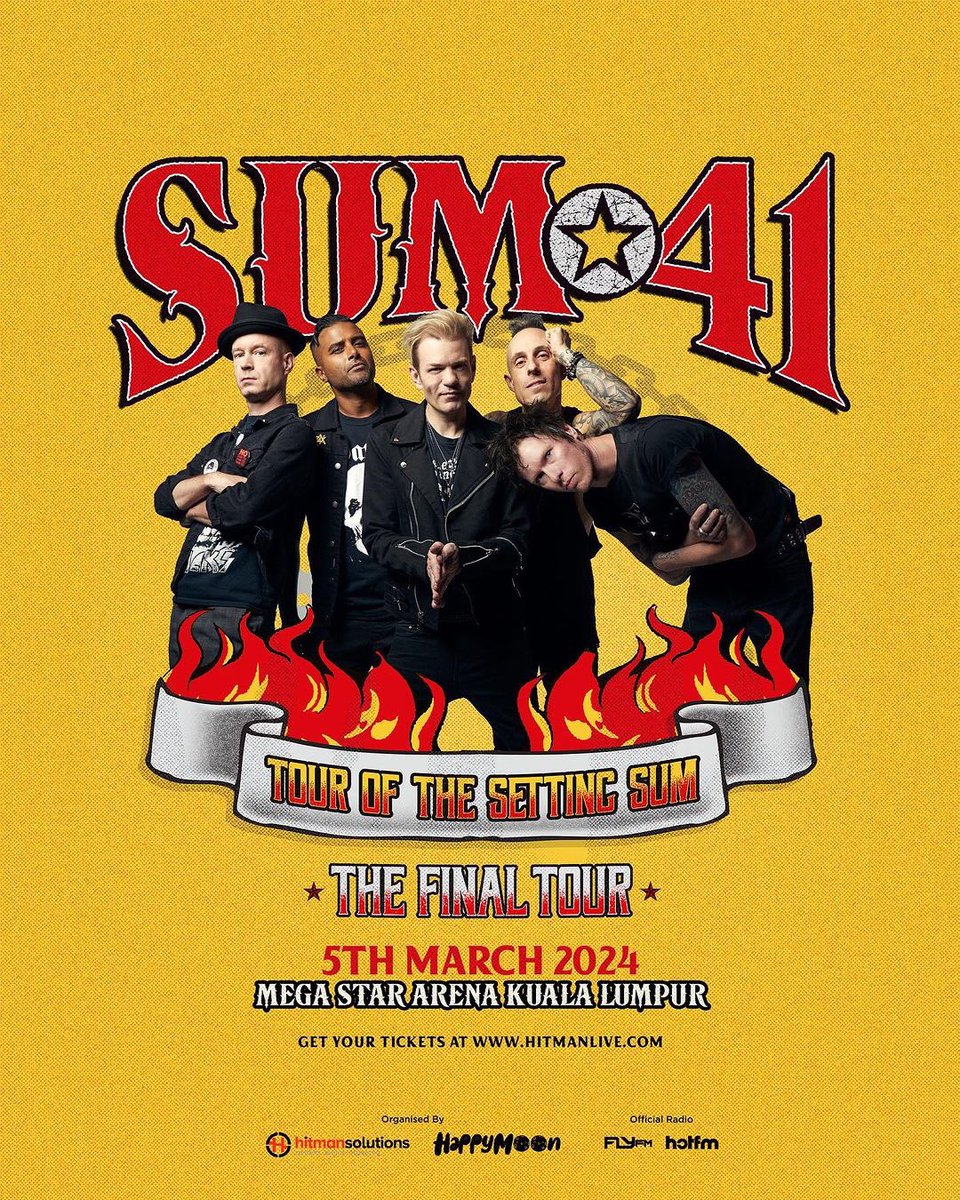 xallehrazax's tweet photo. SUM 41 LIVE IN KUALA LUMPUR : TOUR OF THE SETTING SUM THE FINAL TOUR

🗒️ 5 March 2024
📍 Mega Star Arena, Kuala Lumpur

🎟️ RM249, RM299, RM349
🔗 https://t.co/JcHWdT6SRb
⚠️ Tickets available on 17 Jan 2024 (12 PM https://t.co/uqSrC1Cea8