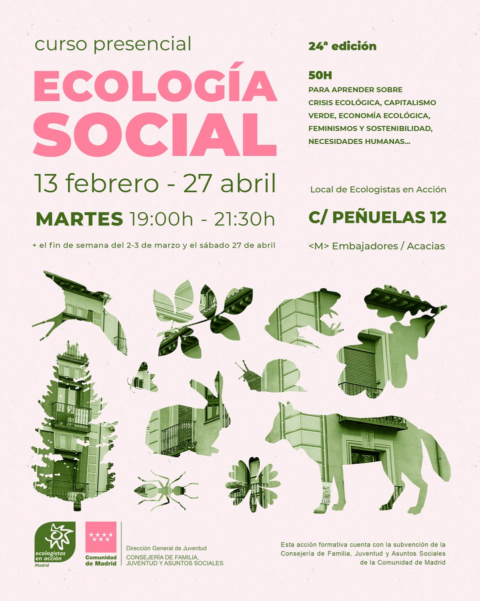 Un curso que lleva 24 ediciones solo puede ser un cursaco.

Aquí está la oportunidad de apuntarte al curso de ecología social de <a href="/EeAmadrid/">Ecologistas Madrid</a>: ecologistasenaccion.org/madrid/curso