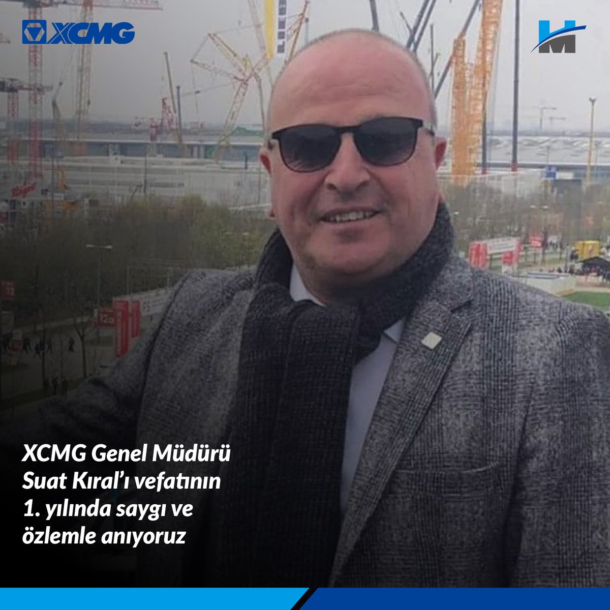 xcmghakan's tweet photo. XCMG Genel Müdürü Suat Kıral'ı vefatının 1. yılında saygı ve özlemle anıyoruz. https://t.co/nSewJIqlc8