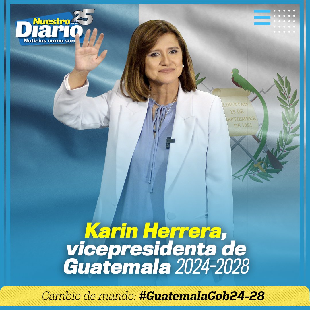 NuestroDiario's tweet photo. #TransiciónDeMandoGT 🇬🇹|  Karin Herrera, vicepresidenta de Guatemala 2024 -2028.

Infórmate en #NuestroDiario 📰 y descarga #NDPlay https://t.co/bottJu2s38