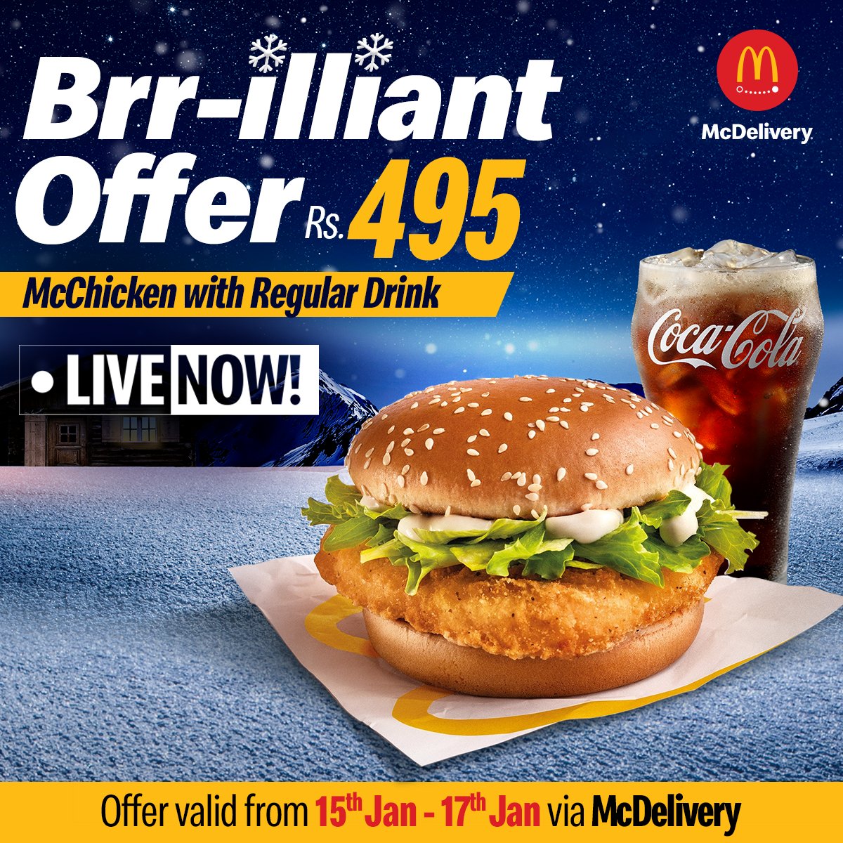 Start the week on a delicious note with our Brrr-illiant Offer!

Offer is valid via McDelivery only. Order now!