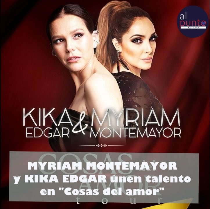 #Conciertos 🎼 I Dos de las mejores voces de México, únen su talento para este gran concierto. @MyriamMonteCruz y @KikaEdgar presentan 'Cosas del amor' y la cita es este 16 de marzo en el Lunario del Auditorio Nacional. Boletos ya disponibles a través de @eTicketMX