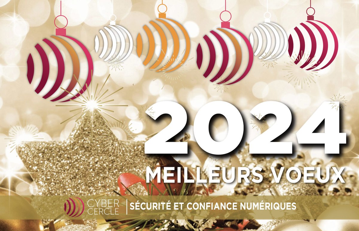 CyberCercle's tweet photo. ⭐Tous nos voeux pour 2024⭐
🚀Une année encore une fois intense pour nous : #Matinales Paris #auvergnerhonealpes #nouvelleaquitaine & #normandie, #RCyberARA & #OsezlaCyber, #ParolesdExperts, #CollectionRegardsCroises, #CycleDefenseCyber
Infos 👉https://t.co/pVGNJqsNgm https://t.co/GlRZH4tFhX