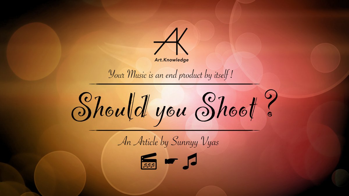 kanthisback's tweet photo. Should you Shoot ? Here comes another article by #SunnyyVyas emphasising the best investment practices for an Indie Composer to make a career in Music.
https://t.co/PrK5Ev0xIy
#ArtKnowledge
#ShouldYouShoot #Article #MusicVideo #indiemusic #independentmusic #independentartist https://t.co/2ZeI8IXLqg