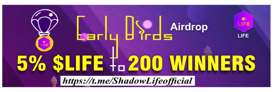 🎉#ShadowLIFE Early Birds MEGA #Airdrop of 50K $LIFE! 💰

👇🏻200 Lucky &amp; Eligible Winners, each will gets equal $LIFE 🚀

1️⃣FT/X: <a href="/ShdLifeOfficial/">Shadow Life Official 🔸</a> 
2️⃣❤️&amp; RT &amp; tag @ 3 Friends 
3️⃣TG: "t.me/ShadowLifeOffi…"
4️⃣Use #LIFE #SHDW in the comment 
✅FORM: docs.google.com/forms/d/e/1FAI…