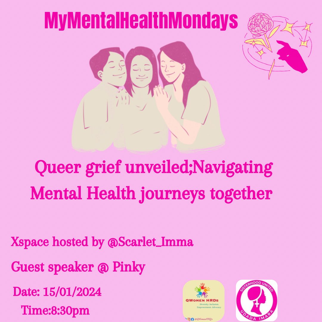 Shis1Shisia's tweet photo. Exploring the nuanced impact of grief on partners and friends in the queer community—let's navigate this journey together in our Twitter Space on #MyMentalHealthMondays 
@QwomenHRDs 
@Udada_imara 
@pinkytina https://t.co/kmCCQsoqvO