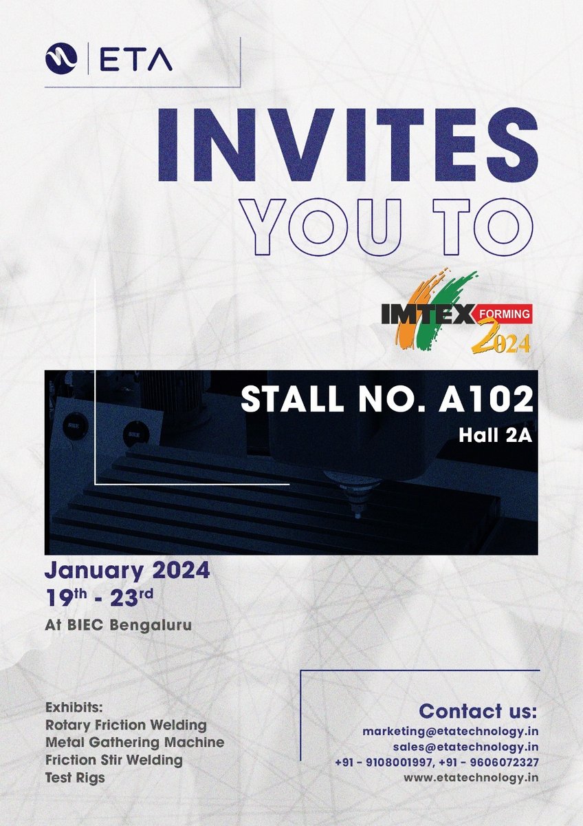 etatechnologyin's tweet photo. We areexcited to be exhibiting in the  upcoming IMTEX FORMING 2024 , where 
we will be showcasing our latest solutions on Rotary Friction welding, stir welding and test rigs. 
#IMTEX #IMTMA @IMTEX @IMTMA @sumeshsadasivan #metalforming #frictionwelding #stirwelding https://t.co/2KAaHb5twe