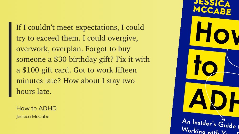 ADHDdesigner's tweet photo. Ever wonder why ADHD and perfectionism go hand in hand? ⁦@HowtoADHD⁩’s book explains one of the ways: overcompensation for perceived failures to meet expectations. https://t.co/TKGA83r7Kg