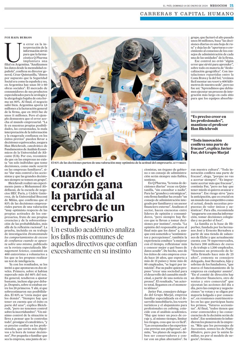 🙌 @el_pais se hace eco del trabajo de nuestro compañero Han Bleichrodt ‘Desmontando los comportamientos de exceso de confianza cuando se apuesta sobre uno mismo’, realizado junto a Mohammed Abdellaoui de @HECParis y Cédric Gutierrez, de @Unibocconi y publicado #ManagementScience