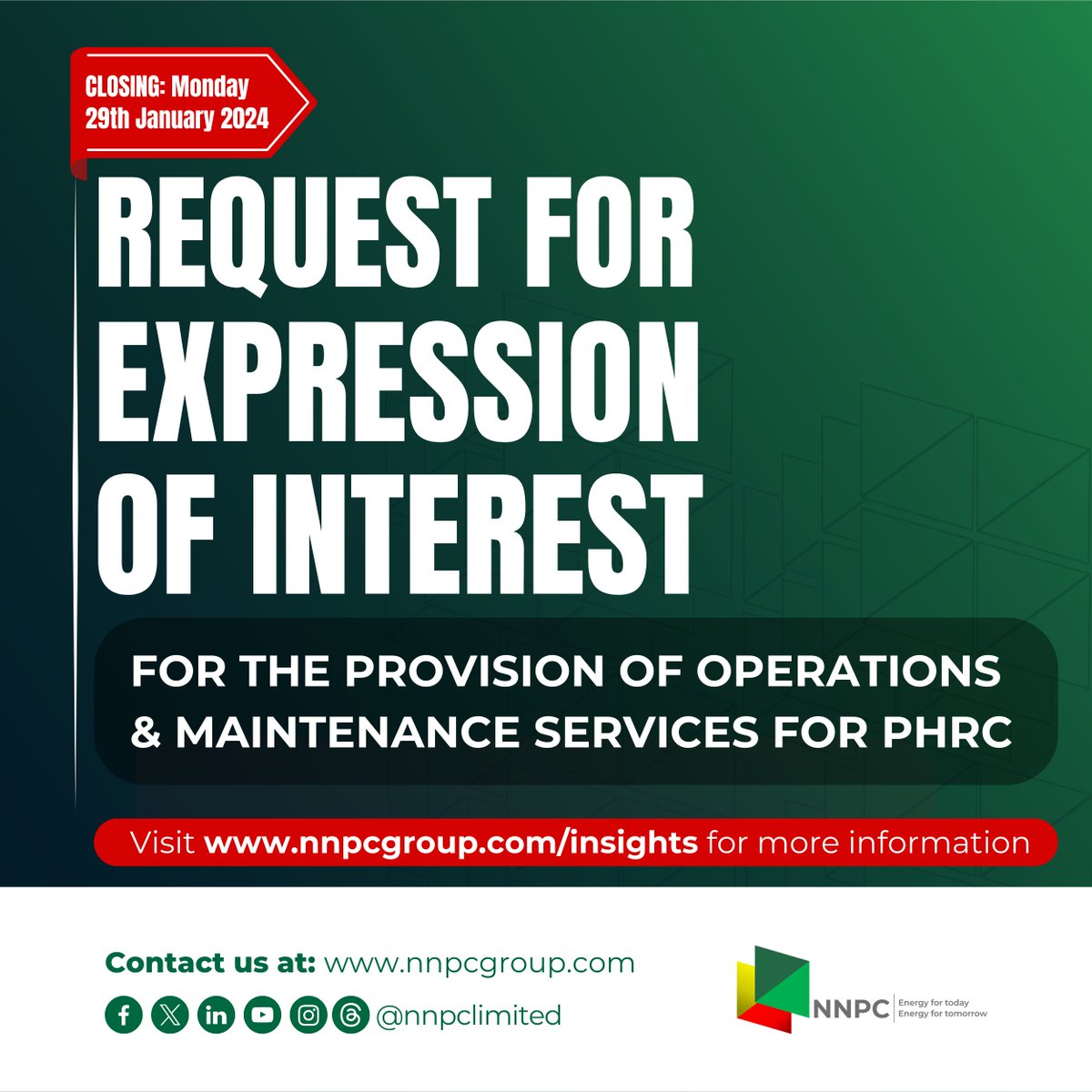 REQUEST FOR EXPRESSION OF INTEREST (EOI) FOR THE PROVISION OF OPERATIONS & MAINTENANCE (O&M) SERVICES FOR NNPC LIMITED PORT HARCOURT REFINING COMPANY (PHRC) The NIGERIAN NATIONAL PETROLEUM COMPANY (NNPC) LIMITED is seeking to engage reputable and credible Operations &…
