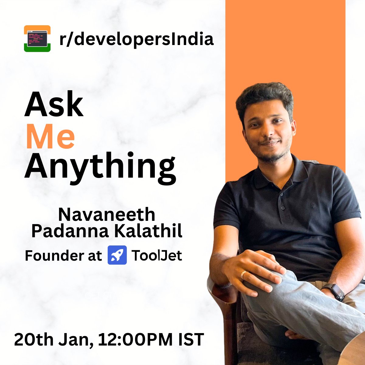 We are starting our new year with a new AMA! ✨

We are excited to announce that Navaneeth Padanna Kalathil CEO &amp; Founder <a href="/ToolJet/">ToolJet</a> will be joining us for an AMA on 20th Jan, 12.00 PM IST.

Learn more about Navaneeth on our full announcement 👇🏼
reddit.com/r/developersIn…