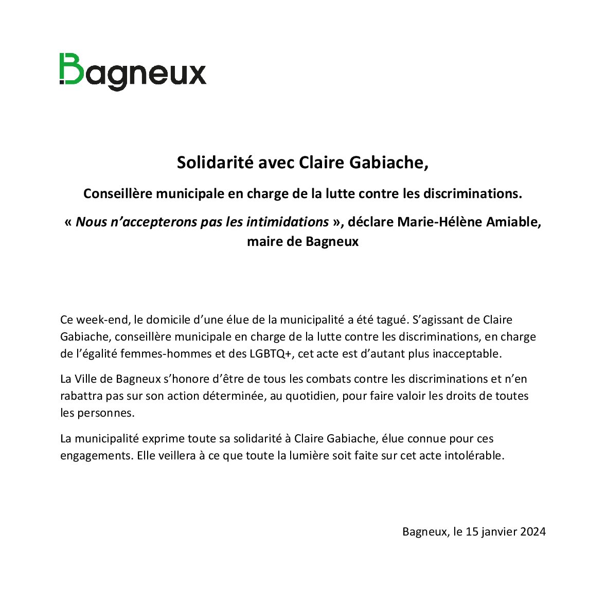 VilledeBagneux's tweet photo. 📄 Communiqué de presse

Solidarité avec Claire Gabiache, conseillère municipale en charge de la lutte contre les discriminations.
« Nous n’accepterons pas les intimidations », déclare Marie-Hélène Amiable, maire de Bagneux https://t.co/K9VSijrsbr