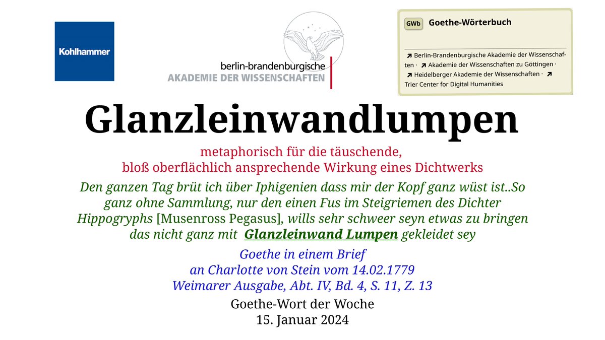 Von früh an mit der Theaterwelt verbunden, nutzt Goethe das #GoetheWortderWoche 'Glanzleinwandlumpen', um auf die schwierige Vereinbarkeit des dichterischen Schaffens mit seinem amtlichen Wirken einzugehen: woerterbuchnetz.de/GWB/Glanzleinw… #GWb #GoethesWortuniversum #Akademienunion