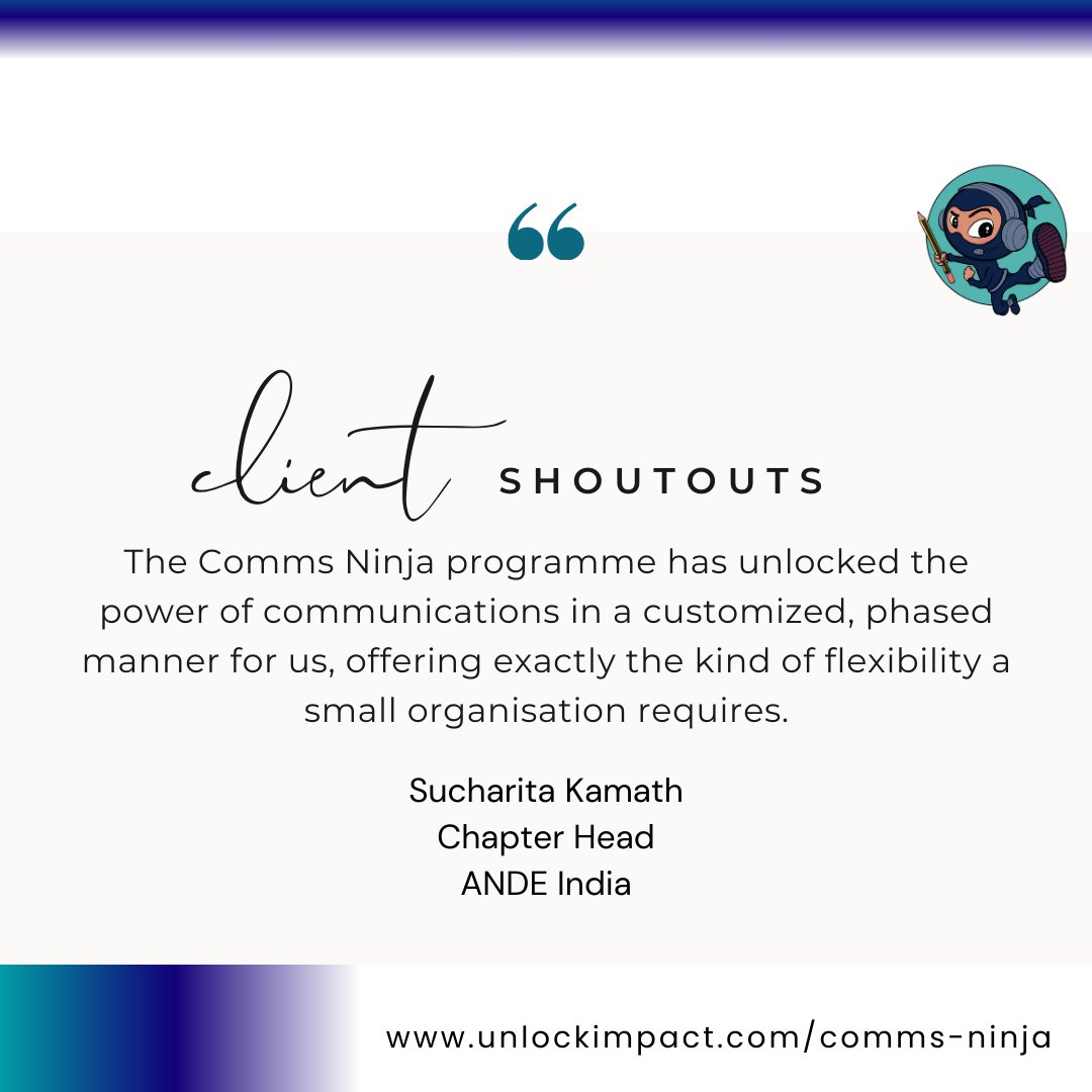 Thank you for being part of our journey from the beginning Sucharita. Your support means the world to us.  
unlockimpact.com/comms-ninja 

*Comms Ninja is an initiative from <a href="/unlock_impact/">Unlock Impact</a>, a firm dedicated to helping purpose-driven enterprises succeed. 
#commsninja #businesswriting
