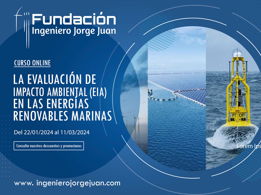 Fundacion_IJJ's tweet photo. ¡NOVEDAD!
Curso "La Evaluación de Impacto Ambiental (EIA) en las energías renovables marinas"
22 de enero de 2024
Más Información: https://t.co/oHdXCeE98C
#formandofuturo #cursos #fijj #energiasrenovables https://t.co/hqL9tDwmTu