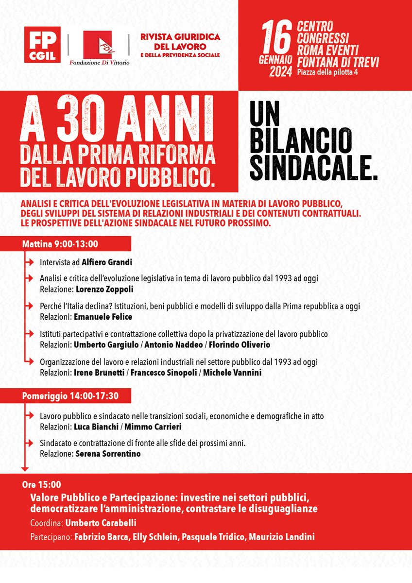 🟥 A 30 ANNI DALLA PRIMA RIFORMA DEL LAVORO PUBBLICO: UN BILANCIO SINDACALE 📍Convegno domani a Roma 👥 Tra i partecipanti @sorrentinoser, @fabriziobarca, @ellyesse, @PTridico e Landini. Maggiori info: fpcgil.it/2024/01/15/pa-…