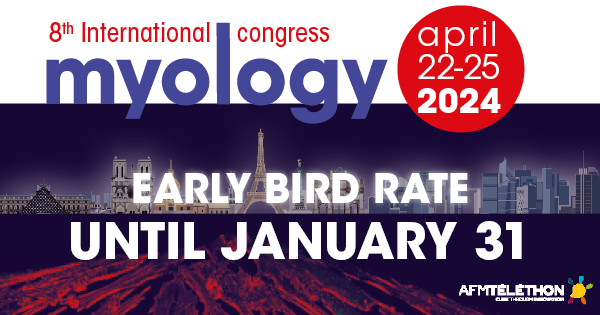 #Myology2024 : Register at early bird rate until January 31, 2024 on myology2024.org ! Myology 2024 congress will bring together international myology experts (researchers, clinicians, students...) in Paris, one of the world's most captivating cities. #myology #sciences