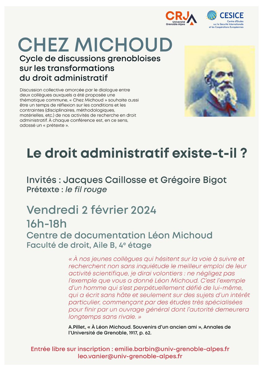 Avec Léo Vanier, nous sommes très heureux de  vous présenter le cycle de discussions grenobloises sur les  transformations du droit administratif.
Premier rendez-vous "Chez Michoud" le vendredi 2 février 2024 avec les professeurs J. Caillosse et G. Bigot. 
Informations ⬇