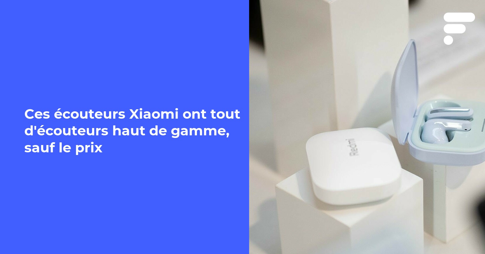 Ces écouteurs Xiaomi ont tout d'écouteurs haut de gamme, sauf le prix