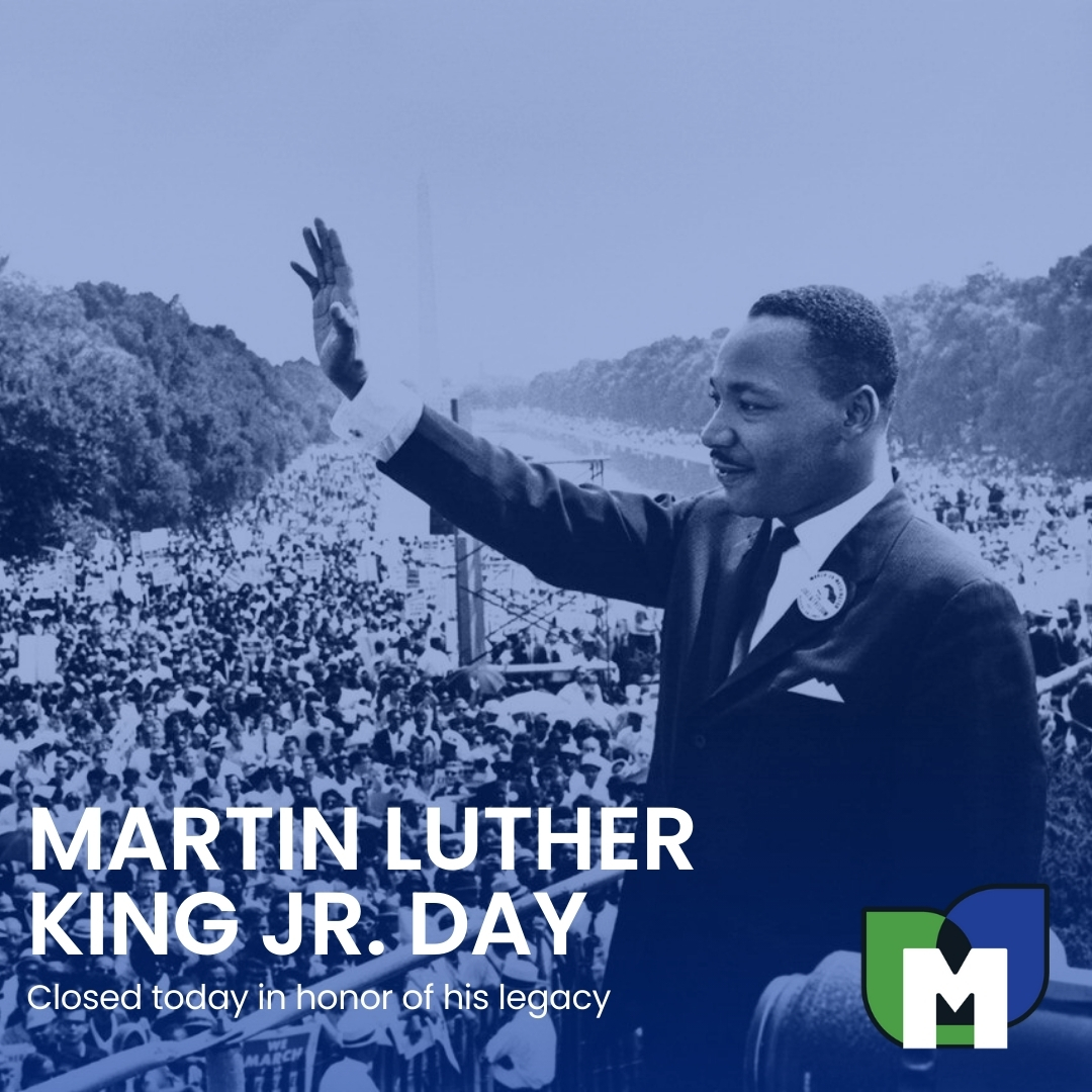 We are closed today in observance of Martin Luther King Jr. Day! Join us as we celebrate Dr. King on this day as we have since 1986 for his activism during the Civil Rights Movement. 
#MLK #mlkday #ihaveadream

Stay connected to your accounts: hubs.la/Q02f0NcF0