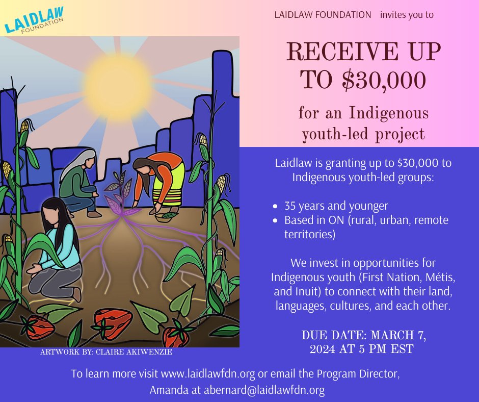 The Laidlaw Foundation’s Indigenous Youth and Community Futures Fund (IYCFF) is now open! 🍓💸 Head to laidlawfdn.org to read our program guidelines and FAQs, confirm your eligibility and access the grantee portal to submit your application.