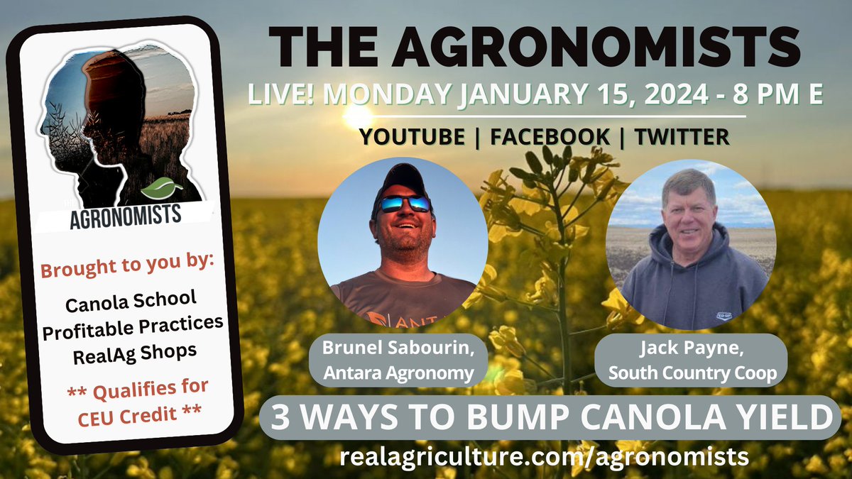 realagriculture's tweet photo. Tune in LIVE TONIGHT for #TheAgronomists at 8 pm E for a discussion on 3 ways to bump #canola yield w/ @bsabourin of @antaraag and Jack Payne of @SthCntryCoop #cdnag #ontag #westcdnag

Thanks to our sponsors: #CanolaSchool, #ProfitablePractices, and #RealAgShops https://t.co/UYZBK1OeuX