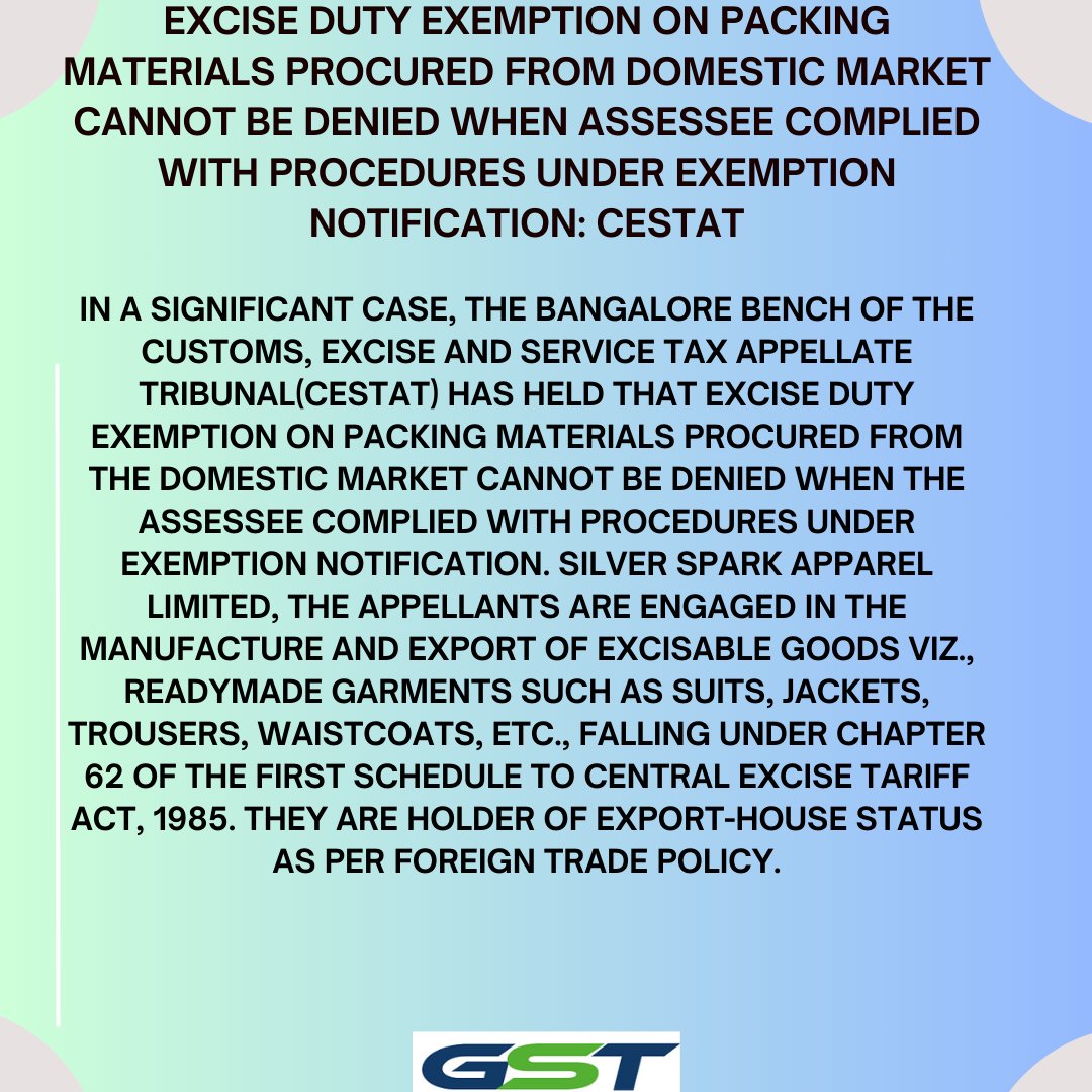 abhishekrajaram's tweet photo. Excise Duty Exemption on Packing Materials procured from the Domestic Market cannot be denied when Assessee Complied with Procedures under Exemption Notification: CESTAT
#ExciseDutyExemption #PackingMaterials #DomesticMarket #CESTAT #Taxation https://t.co/2vBeJBx5M3