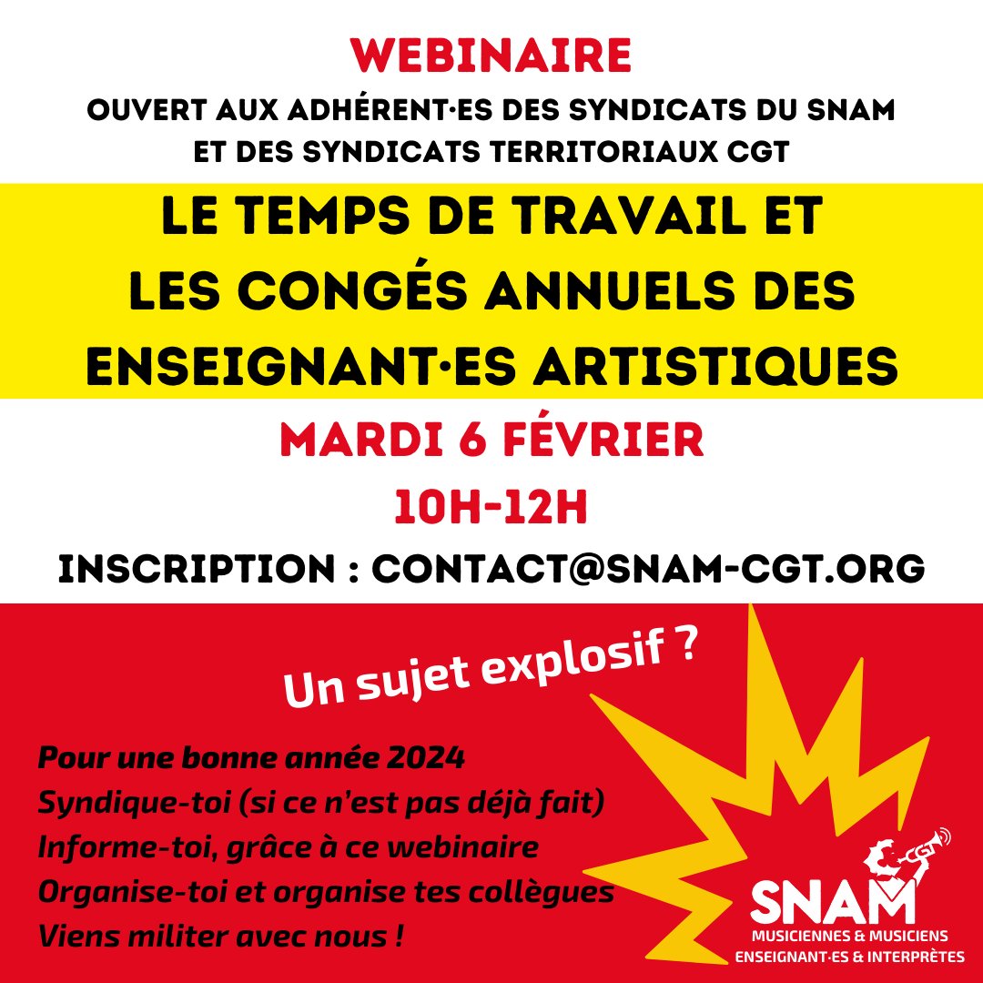 Les webinaires du SNAM continuent !
Le temps de travail et les congés annuels des enseignant-es artistiques : mardi 6 février, de 10h-12H, pour nos adhérent-es.
Ecrivez-nous pour plus d'infos !