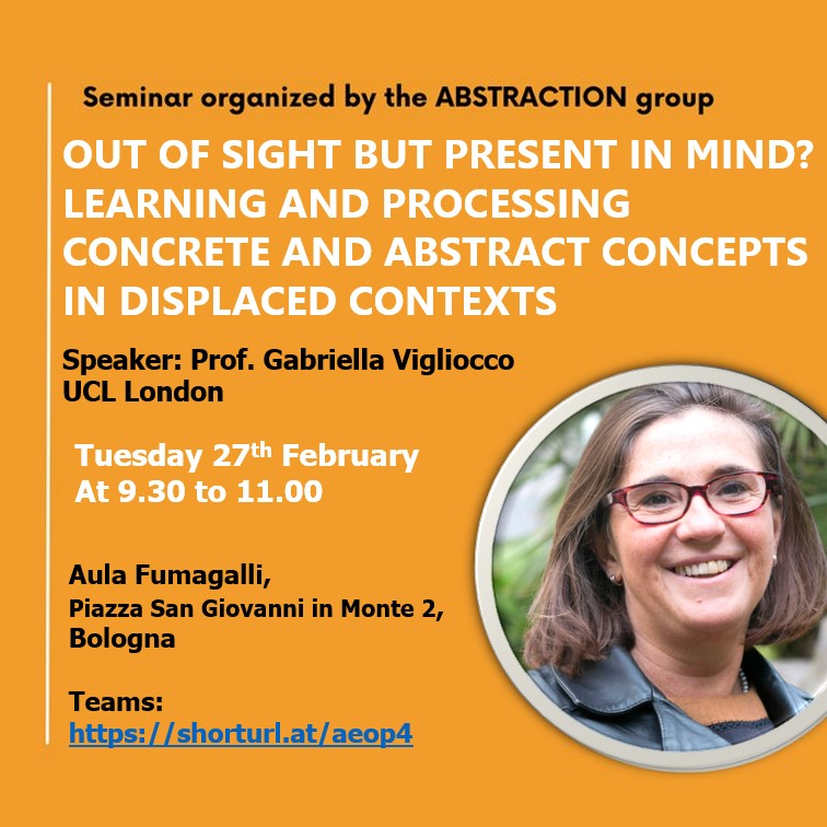 Abstraction Project ERC-StG (@abstraction_erc) on Twitter photo 📢ABSTRACTION presents:
🗓️27 February at 9.30-11.00 (GMT+1, Rome time)
🗣️👉<a href="/vigliocco_g/">Prof. Gabriella Vigliocco</a>
📍From remote: shorturl.at/aeop4
📍In presence: Aula Fumagalli, P.zza San Giovanni in Monte 2, Bologna
🎥Recording will be available here after the event:
site.unibo.it/abstraction/it… 📢ABSTRACTION presents:
🗓️27 February at 9.30-11.00 (GMT+1, Rome time)
🗣️👉<a href="/vigliocco_g/">Prof. Gabriella Vigliocco</a>
📍From remote: shorturl.at/aeop4
📍In presence: Aula Fumagalli, P.zza San Giovanni in Monte 2, Bologna
🎥Recording will be available here after the event:
site.unibo.it/abstraction/it…