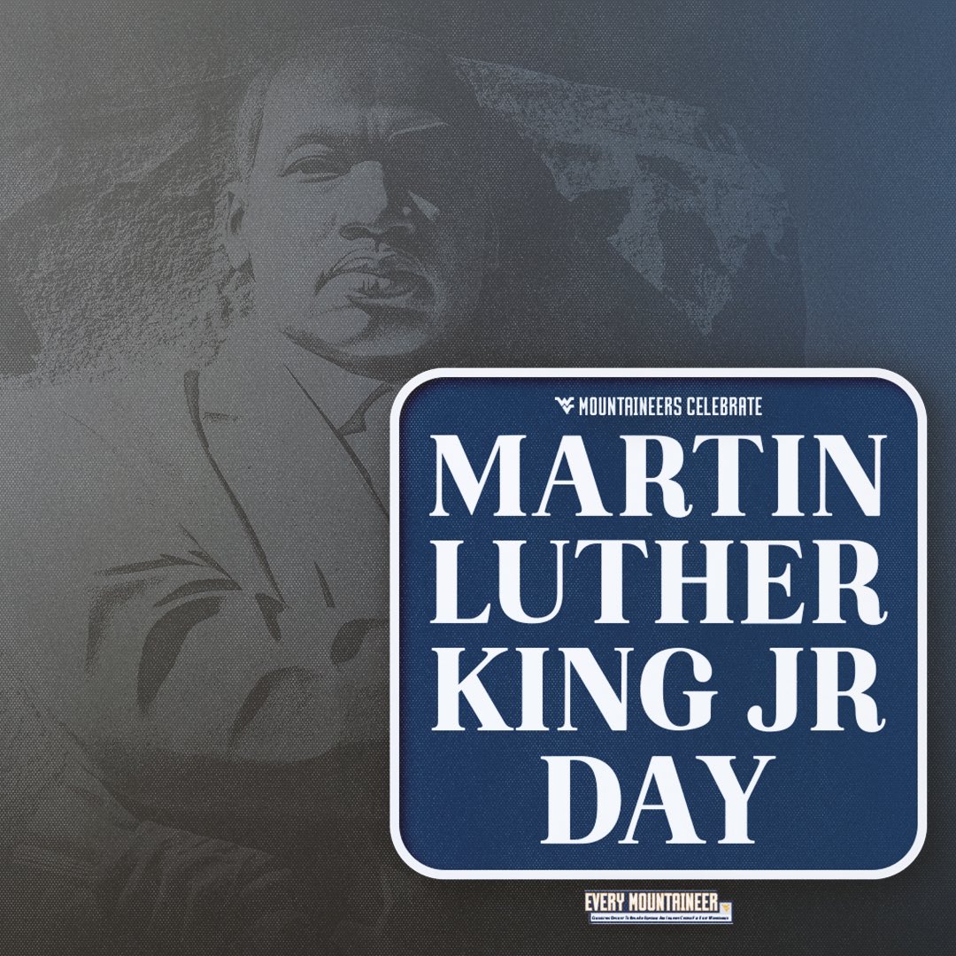 Today we celebrate the legacy of Dr. Martin Luther King Jr. who sparked a movement for justice and equality. Happy #MLKDay! #HailWV