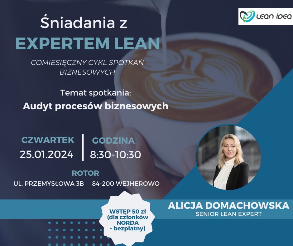 lean_idea's tweet photo. Cześć👋
Zapraszamy na kolejne spotkanie z cyklu – Śniadania z Expertem Lean☕ które odbędzie się 25 stycznia 2024r. w siedzibie Rotor, ul. Przemysłowa 3B, 84-200 Wejherowo.

Temat tego spotkania to:
🔹Audyt procesów biznesowych🔹

#spotkanie #dyskusja #leanmanagement #trójmiasto https://t.co/8TRrvff8iG