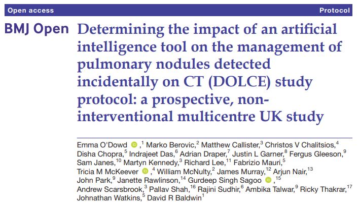 New #protocol in @BMJ_Open feat @GurdeepNCL: 'Determining the impact of an artificial intelligence tool on the management of pulmonary nodules detected incidentally on CT (DOLCE) study protocol: a prospective, non-interventional multicentre UK study': shorturl.at/lEY89
