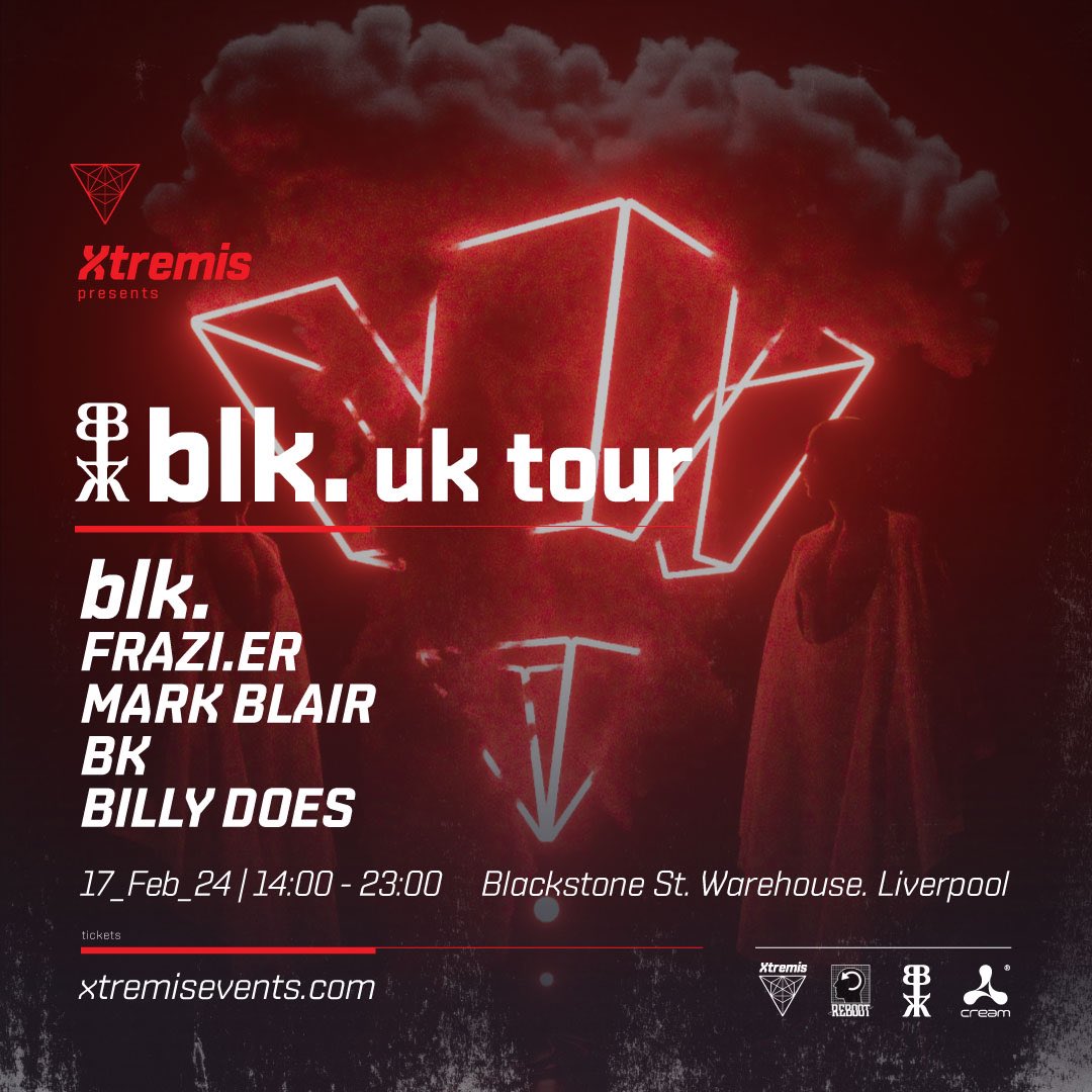 ⚠️ 𝐛𝐥𝐤. 𝐥𝐢𝐧𝐞𝐮𝐩 𝐚𝐧𝐧𝐨𝐮𝐧𝐜𝐞𝐦𝐞𝐧𝐭 ⚠️ We have a lineup of heavy hitters joining blk. for his headline Liverpool show on Sat 17th Feb with FRAZI.ER, Mark Blair, BK & Billy Does 💥 Final tickets - skiddle.com/e/36400140