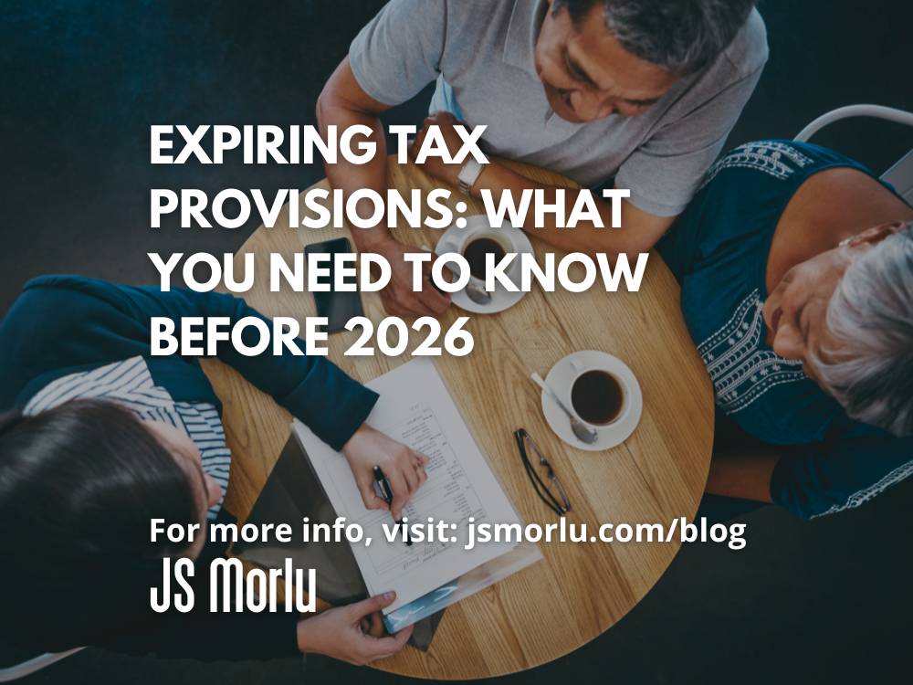 Expiring Tax Provisions: What You Need to Know Before 2026 jsmorlu.com/tax-central/ex… #TaxCentral #TaxPlanning #financialstrategies #taxchanges #TCJA